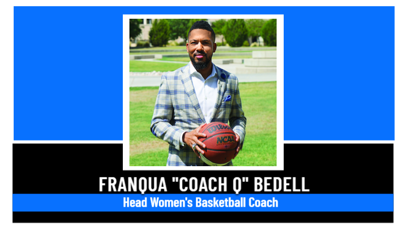 Franqua "Coach Q" Bedell hired as Wranglers Head Women's Basketball Coach